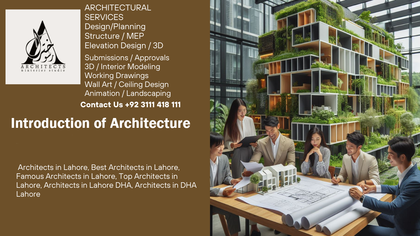 Introduction of Architecture