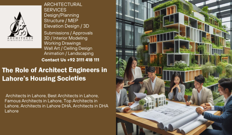 Architect Engineers in Lahore’s